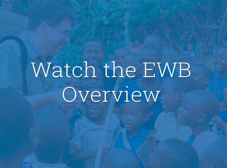 Watch the Engineers Without Borders Overview Video